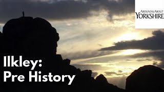 Information Ilkley: Pre history News