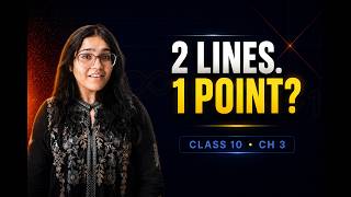 Pair of Linear Equations in Two Variables — PART | Class 10 Maths Actually Easy