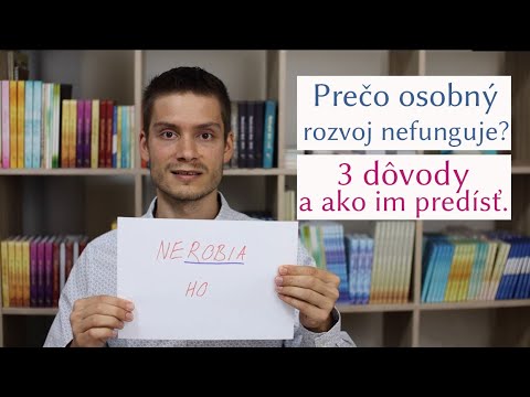 Video: Ako Podporovať Osobný Rozvoj