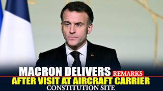 WATCH: France's Macron delivers remarks after visiting construction site of new aircraft carrier Net Worth