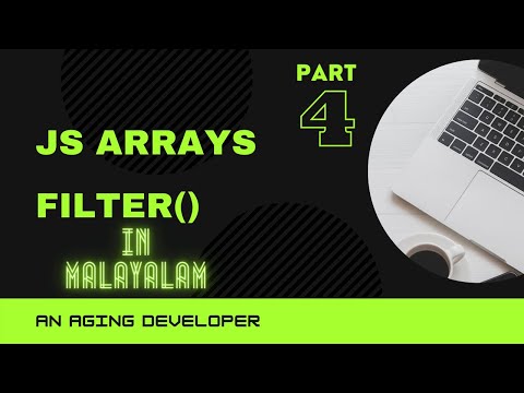 Javascript Array functions in #Malayalam - Part 4 Filter