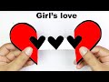 Girl's Love | Love Paper Crafts| My Crafts