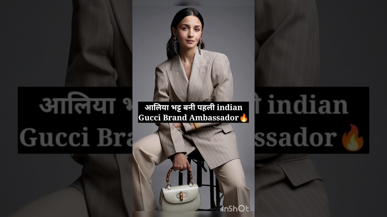 ❤️Gucci Names Alia Bhatt As Global Brand Ambassador 