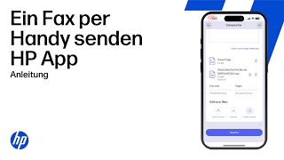Senden eines mobilen Faxes mit der HP App | HP Drucker