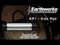 Earthworks KP1 Kick Pad