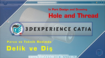 3DEXPERIENCE CATIA - Hole and Thread  🌟