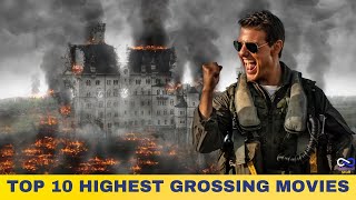 Top 10 Highest Grossing Movies of All Time
