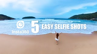 Insta360 X3 5 Easy Selfie Shots