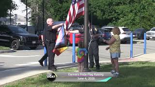 Danvers Police Pride Flag Raising: 6/4/26