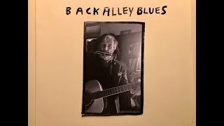Back Alley Blues - Words & Music - Guitar - Harmonica - Bass by Aimone Sambuy