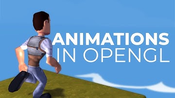 ANIMATIONS!  | Uniday Engine (C++ OpenGL Game Engine)