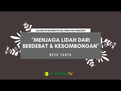 Halaqoh Fajar Bersama Buya Yahya | Jangan Mudah Berdebat (1 Ramadhan 1438 H / 27 Mei 2017)