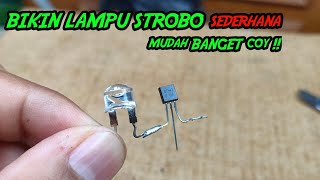 Buat lampu Strobo sederhana