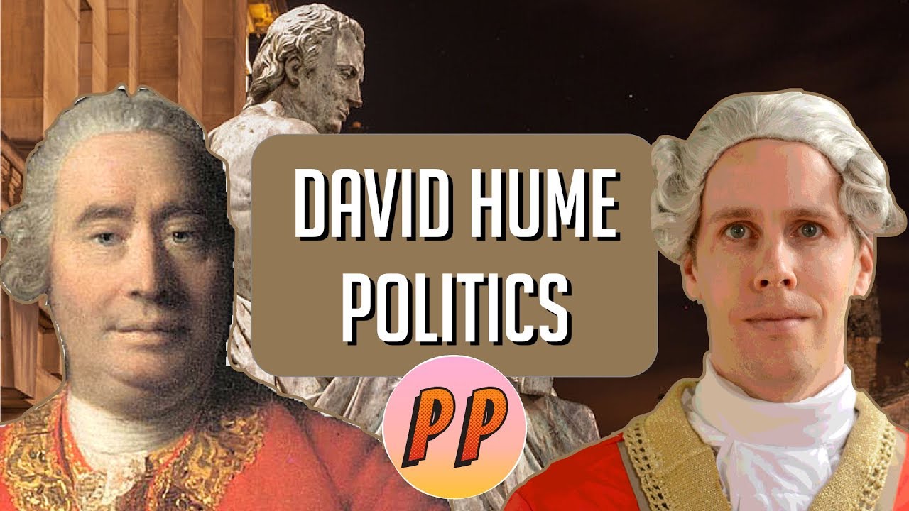 David Hume Politics Political Philosophy YouTube