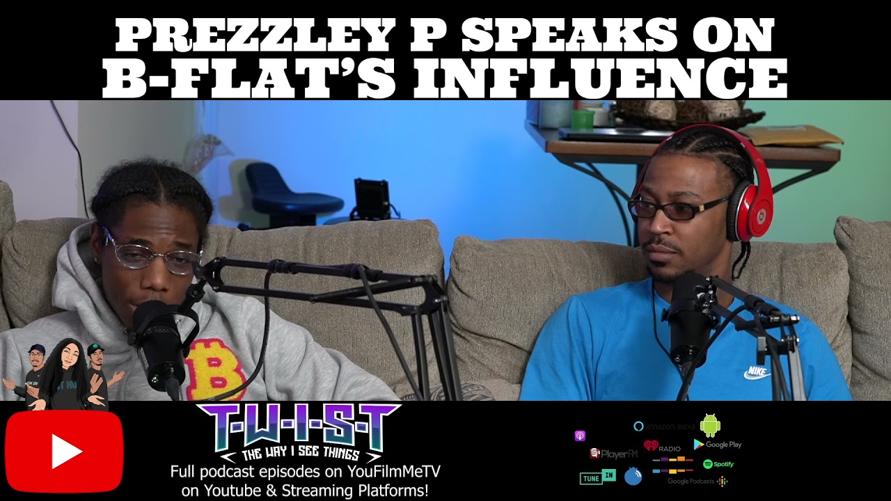 Prezzley P on B-Flat’s influence