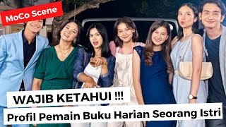 WAJIB TAHU !!! Inilah Potret Pemain Buku Harian Seorang Istri