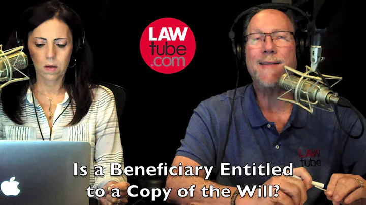 Is a beneficiary entitled to a copy of the will?