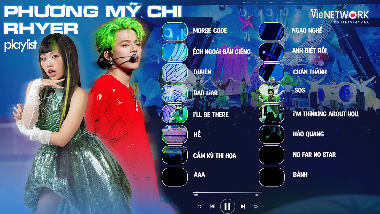 Playlist RHYDER - Phương Mỹ Chi: Bộ đôi Anh Trai - Em Xinh come to make hits