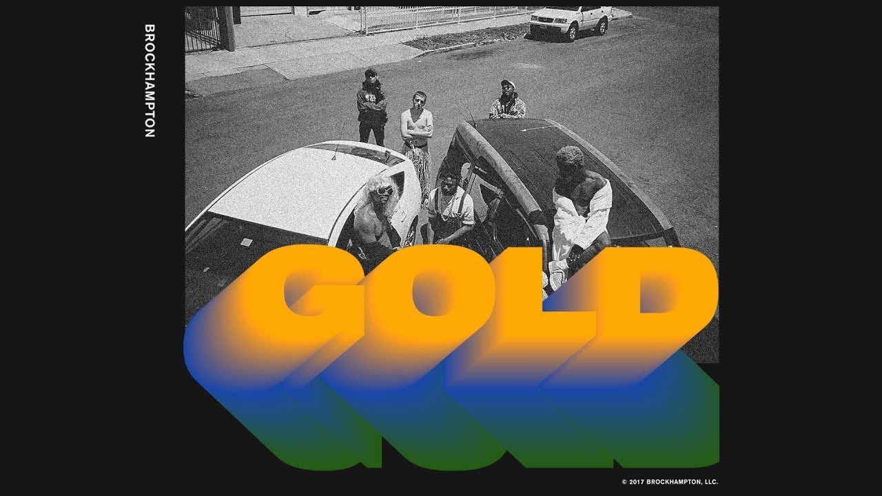 BROCKHAMPTON GOLD (Official Music Video) (LEAKED V1) YouTube