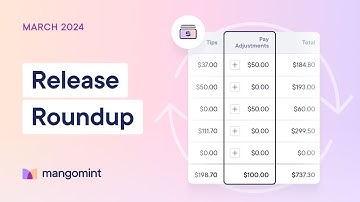 Mangomint March 2024 Release Roundup | Feature Spotlight