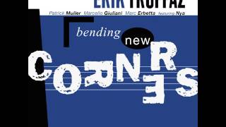 Video thumbnail of "Erik Truffaz - 1999 - Bending New Corners - 06 Bending New Corners"