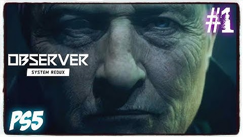 HatCHeTHaZ Plays: Observer: System Redux - PS5 [Part 1]
