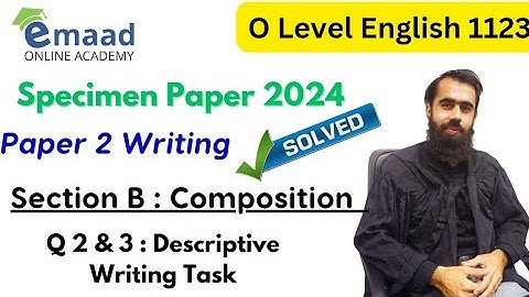 O Level English 1123 Paper 2 (2024) | Specimen Paper Solution by Muhammad Qasim