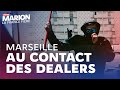 Marseille  marion va dranger les dealers