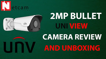 UNIVIEW CAMERA REVIEW AND UNBOXING BY NETCAM SOLUTIONS#netcamsolutions #cctv #uniview #2mp #netcam