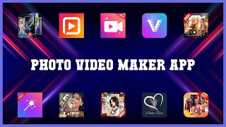 Popular 10 Photo Video Maker App Android Apps screenshot 5