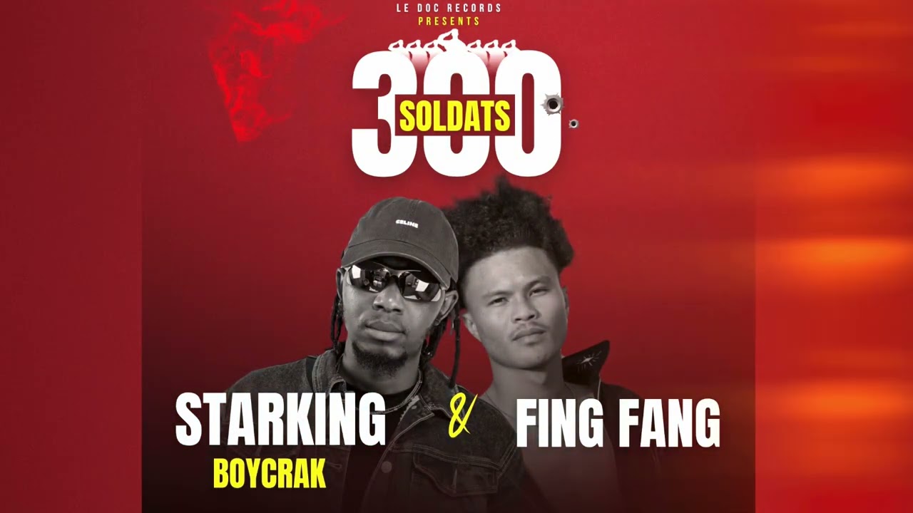 Starking Boycrak - 300 Soldats (Feat.Fing Fang)