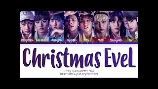 Stray Kids 'Christmas EveL' Lyrics 스트레이키즈 Christmas EveL 가사 Color Coded Lyrics