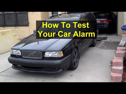 Car will not start, hazards flashing, How to test your car alarm or see if it has one. - VOTD