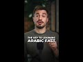 Most people don’t fail at learning Arabic, they just stop showing up long enough to learn it.
