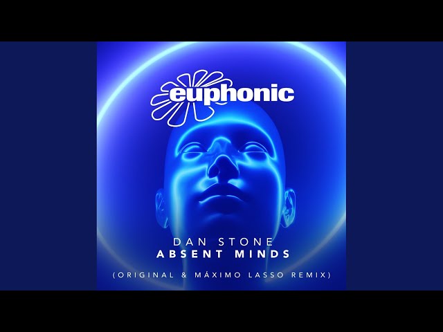Dan Stone - Absent Minds