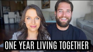 one year living together: the ups, downs & everything in between