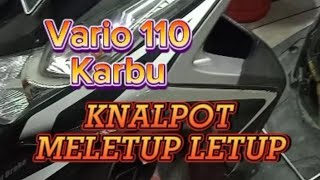 cara atasi knalpot nembak nembak/ meletup letup vario 110 karbu