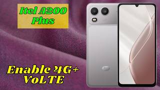 📡 Enable 4G+ VoLTE on Itel A200 Plus – High-Speed Network Setup! ✅