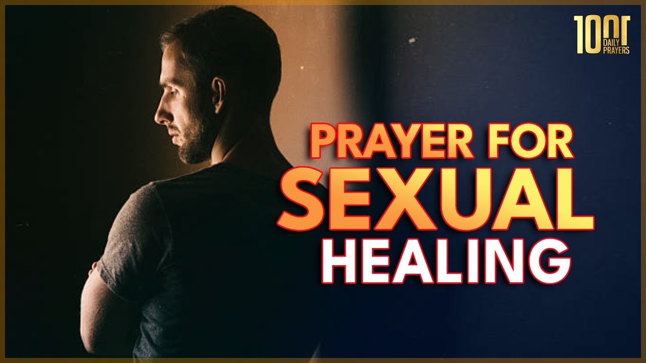 Prayer for Sexual Healing
