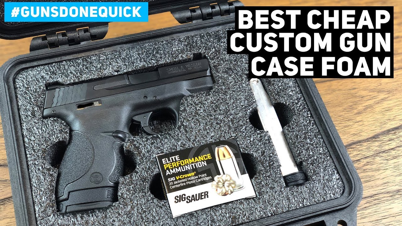 The Best Custom Gun Case Foam