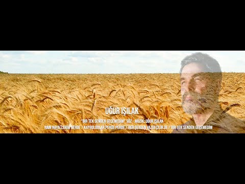 Uğur Işılak - Bir Tek Senden Geçemedim (Official Video)