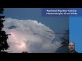 2021 NWS Glasgow Skywarn Thunderstorm Phases