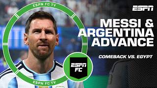 Messi's FANTASTIC goal vs. Egypt keeps Argentina from ALMOST LOSING AGAIN 😱 | ESPN FC