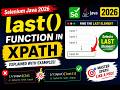 87. last() function in XPath Expressions (Selenium Java 2026)
