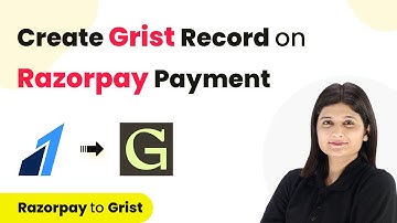How to Create Grist Record on Razorpay Payment | Razorpay to Grist
