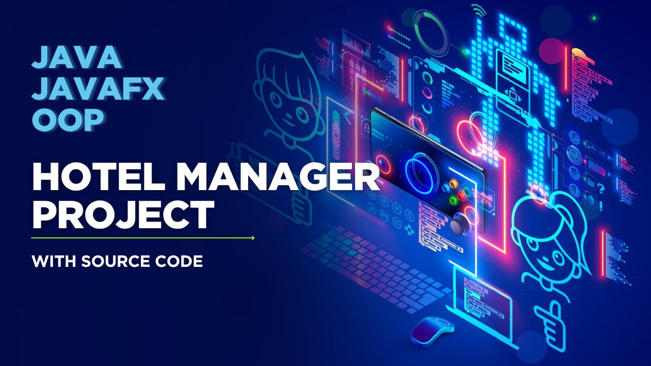 JavaFX Project - Hotel Manager with Source Code | OOP | File Handling ...