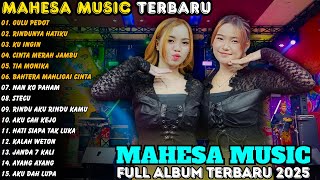 Download Lagu Gulu Pedot – Tia Monika | Ajeng Febria Full Album Terbaru | Mahesa Music full Album 2025 MP3