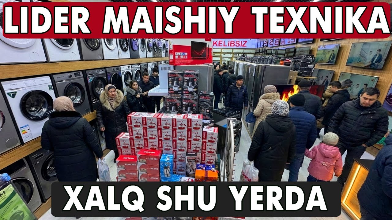 LIDER MAISHIY TEXNIKA NARX SINDI | TELEVIZOR, KONDITSIONER, GAZ PLITA, KIR MASHINA NARXLARI 2026