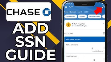 HOW TO ADD SSN TO CHASE BANK ACCOUNT (2025)
