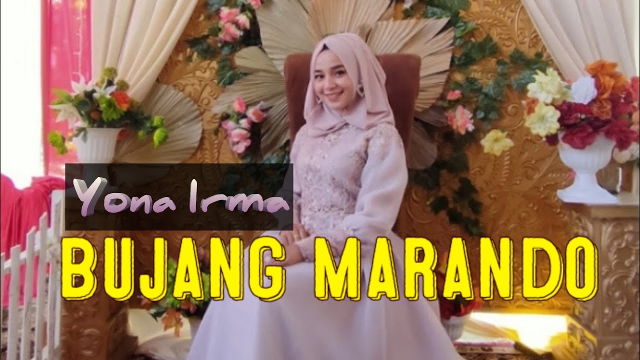 Bujang Marando - Yona Irma - Jendral Live Music